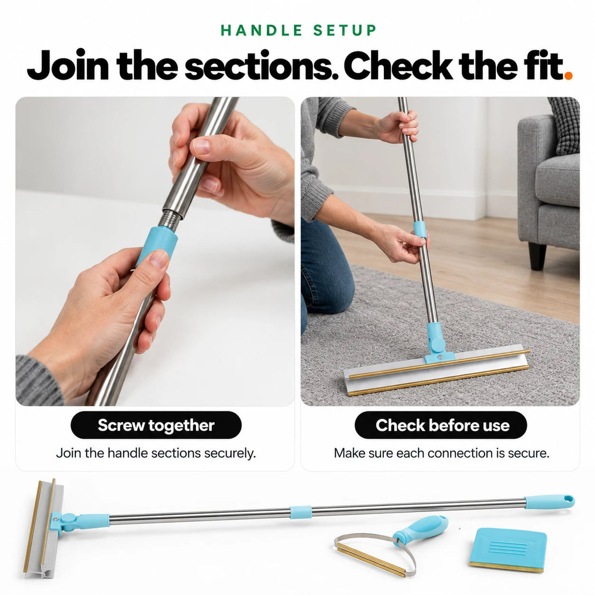 Screw the handle sections together and check each connection before use